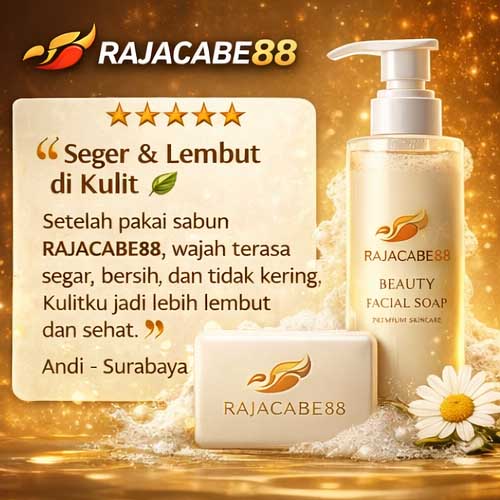 RAJACABE88 | Platform Sabun Kecantikan Modern dengan Formula Premium